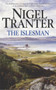 The Islesman by Nigel Tranter - Paperback