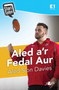 Stori Sydyn: Aled a'r Fedal Aur by Aled Sion Davies - Paperback