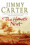 The Hornet's Nest by Jimmy Carter - Paperback