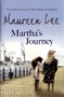 Martha's Journey by Maureen Lee - Hardback