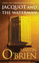 Jacquot and the Waterman by Martin O'Brien - Paperback