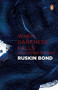 When Darkness Falls and Other Stories by Ruskin Bond - Paperback