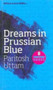 Dreams In Prussian Blue by PARITOSH UTTAM - Paperback
