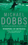 Whispers of Betrayal by Michael Dobbs - Paperback Whispers of Betrayal by Michael Dobbs - Paperback