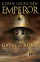 The Gates of Rome by Conn Iggulden - Hardback