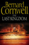 The Last Kingdom by Bernard Cornwell - Paperback