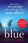The Blue by Lucy Clarke - Paperback