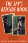 The Spy's Bedside Book by Graham Greene - Hardback
