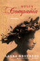 Dulce Compania : Novela by Laura Restrepo - Paperback