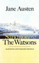Sanditon and the Watsons by Jane Austen - Paperback