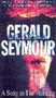 SONG IN THE MORNING A by Gerald Seymour - Paperback