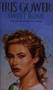 Sweet Rosie by Iris Gower - Paperback