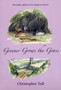 Greener Grows the Grass by Christopher Tull - Paperback