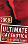 Ultimate Gay Erotica 2008 by Jesse Grant - Paperback