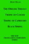 The Obelisk Trilogy : Tropic of Cancer, Tropic of Capricorn, Black Spring by Henry Miller - Paperback