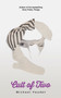 Cult of Two : 5 by Michael Faudet - Paperback