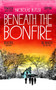 Beneath the Bonfire by Nickolas Butler - Paperback