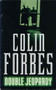 Double Jeopardy by Colin Forbes - Paperback
