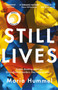 Still Lives : The stunning Reese Witherspoon Book Club mystery by Maria Hummel - Hardback