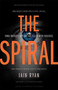 SPIRAL by IAIN RYAN - Paperback