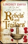 Rebels and Traitors by Lindsey Davis - Hardback
