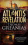 The Atlantis Revelation by Thomas Greanias - Paperback