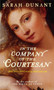 In The Company Of The Courtesan by Sarah Dunant - Paperback
