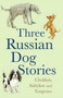 Five Russian Dog Stories by Anton Chekhov - Paperback