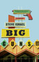 Big Guns by Steve Israel - Hardback