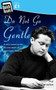 Do Not Go Gentle : 1 by Phil Carradice - Paperback