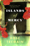 Islands of Mercy by Rose Tremain - Paperback