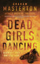 Dead Girls Dancing : 8 by Graham Masterton - Paperback