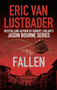 The Fallen by Eric Van Lustbader - Hardback