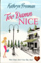 Too Damn Nice by Kathryn Freeman - Paperback