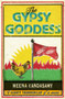 The Gypsy Goddess by Meena Kandasamy - Hardback
