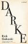 Darke by Rick Gekoski - Hardback