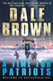 Time for Patriots by Dale Brown - Paperback