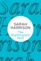 The Nightingale's Nest by Sarah Harrison - Hardback