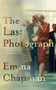 The Last Photograph by Emma Chapman - Hardback
