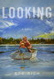 Looking Through Water : A Novel by Bob Rich - Hardback
