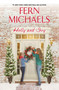 Holly and Ivy : An Uplifting Holiday Novel by Fern Michaels - Hardback