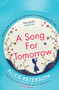 A Song for Tomorrow by Alice Peterson - Paperback