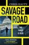 Savage Road by Chris Hauty - Hardback