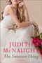 The Sweetest Thing by Judith McNaught - Paperback