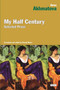 My Half Century by Anna Akhmatova - Paperback