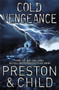 Cold Vengeance : An Agent Pendergast Novel by Lincoln Child - Hardback