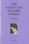 The Collected Macabre Stories of L.P. Hartley by L.P. Hartley - Hardback