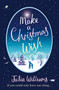Make A Christmas Wish by Julia Williams - Paperback