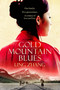 Gold Mountain Blues by Ling Zhang - Paperback