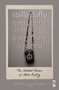 Everything is Moving, Everything is Joined : The Selected Stories of Stella Duffy by Stella Duffy - Paperback